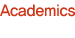 Academics